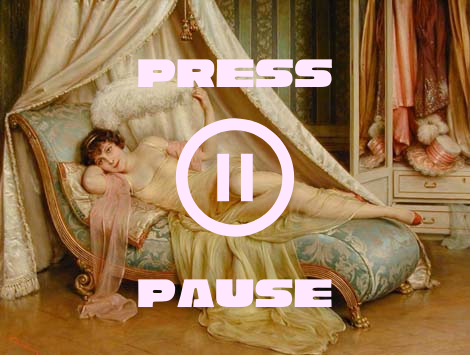 Press Pause
