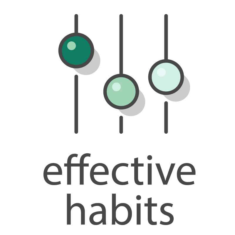 Effective Habits