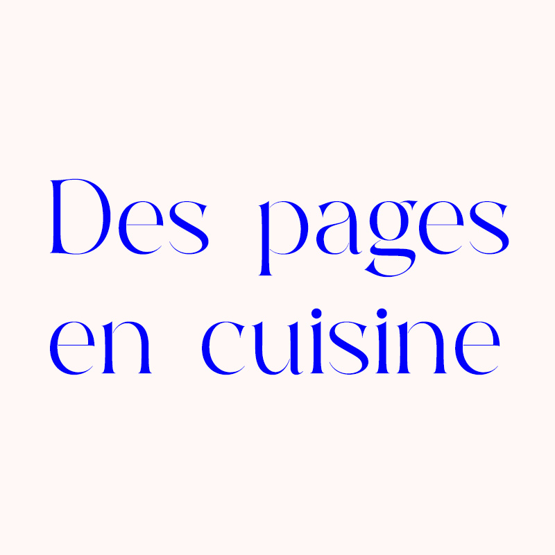 Des Pages en Cuisine