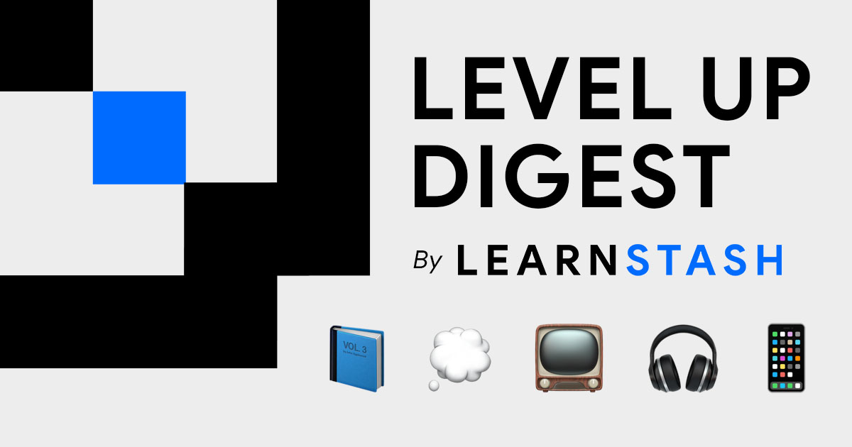 Level Up Digest